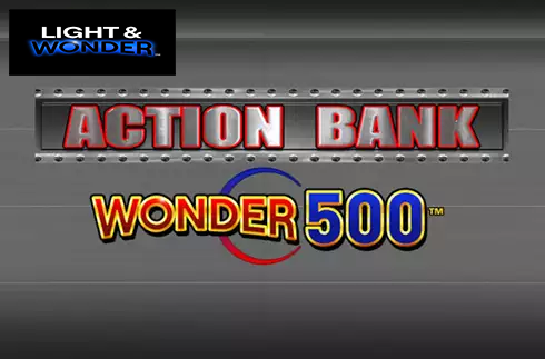 Action Bank Wonder 500